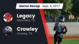 Recap: Legacy  vs. Crowley  2017