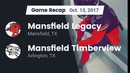 Recap: Mansfield Legacy  vs. Mansfield Timberview  2017