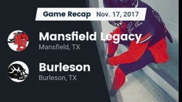 Recap: Mansfield Legacy  vs. Burleson  2017