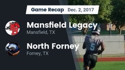 Recap: Mansfield Legacy  vs. North Forney  2017