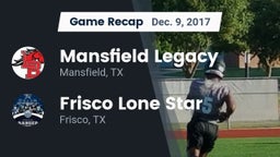 Recap: Mansfield Legacy  vs. Frisco Lone Star  2017