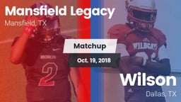 Matchup: Mansfield Legacy vs. Wilson  2018