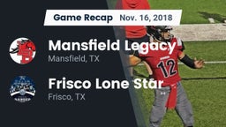 Recap: Mansfield Legacy  vs. Frisco Lone Star  2018