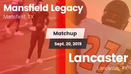 Matchup: Mansfield Legacy vs. Lancaster  2019