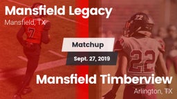 Matchup: Mansfield Legacy vs. Mansfield Timberview  2019