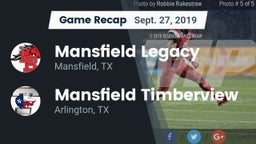 Recap: Mansfield Legacy  vs. Mansfield Timberview  2019