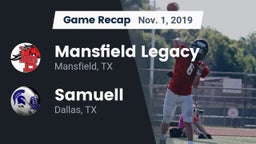 Recap: Mansfield Legacy  vs. Samuell  2019