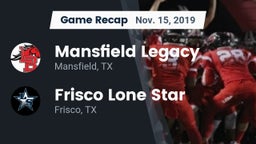 Recap: Mansfield Legacy  vs. Frisco Lone Star  2019