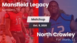 Matchup: Mansfield Legacy vs. North Crowley  2020