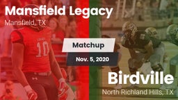 Matchup: Mansfield Legacy vs. Birdville  2020