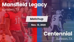 Matchup: Mansfield Legacy vs. Centennial  2020