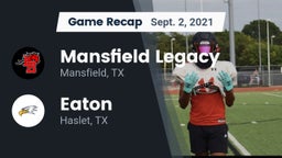 Recap: Mansfield Legacy  vs. Eaton  2021