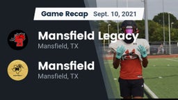 Recap: Mansfield Legacy  vs. Mansfield  2021