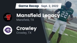 Recap: Mansfield Legacy  vs. Crowley  2022