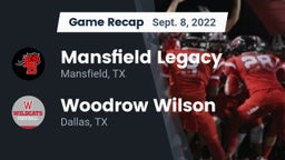 Recap: Mansfield Legacy  vs. Woodrow Wilson  2022