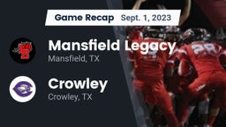 Recap: Mansfield Legacy  vs. Crowley  2023