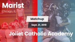 Matchup: Marist  vs. Joliet Catholic Academy  2018