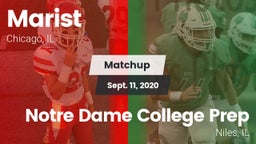 Matchup: Marist  vs. Notre Dame College Prep 2020