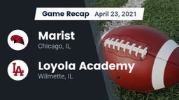 Recap: Marist  vs. Loyola Academy  2021