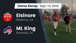 Recap: Elsinore  vs. ML King  2018