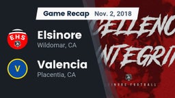 Recap: Elsinore  vs. Valencia  2018