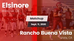 Matchup: Elsinore  vs. Rancho Buena Vista  2020
