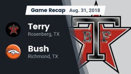 Recap: Terry  vs. Bush  2018