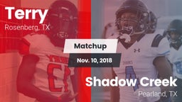 Matchup: Terry  vs. Shadow Creek  2018