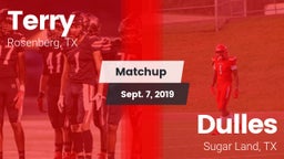 Matchup: Terry  vs. Dulles  2019