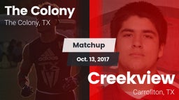 Matchup: The Colony High vs. Creekview  2017
