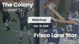 Matchup: The Colony High vs. Frisco Lone Star  2018