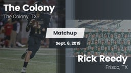 Matchup: The Colony High vs. Rick Reedy  2019