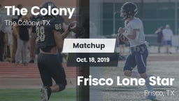 Matchup: The Colony High vs. Frisco Lone Star  2019