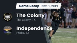 Recap: The Colony  vs. Independence  2019