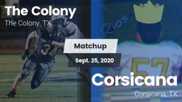 Matchup: The Colony High vs. Corsicana  2020