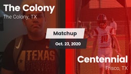 Matchup: The Colony High vs. Centennial  2020