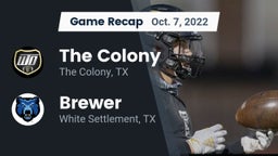 Recap: The Colony  vs. Brewer  2022
