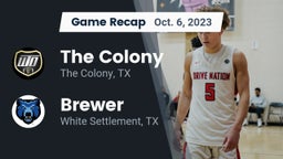 Recap: The Colony  vs. Brewer  2023