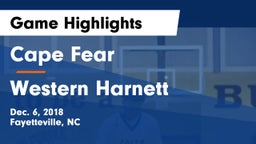 Cape Fear  vs Western Harnett  Game Highlights - Dec. 6, 2018