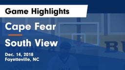 Cape Fear  vs South View  Game Highlights - Dec. 14, 2018