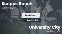 Matchup: Scripps Ranch High vs. University City  2016