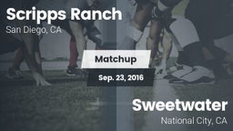 Matchup: Scripps Ranch High vs. Sweetwater  2016