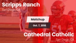 Matchup: Scripps Ranch High vs. Cathedral Catholic  2016