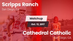 Matchup: Scripps Ranch High vs. Cathedral Catholic  2017