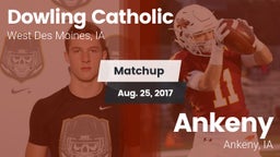 Matchup: Dowling  vs. Ankeny  2017