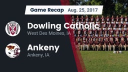 Recap: Dowling Catholic  vs. Ankeny  2017