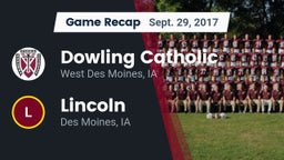 Recap: Dowling Catholic  vs. Lincoln  2017