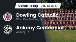 Recap: Dowling Catholic  vs. Ankeny Centennial  2017
