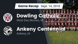 Recap: Dowling Catholic  vs. Ankeny Centennial  2018