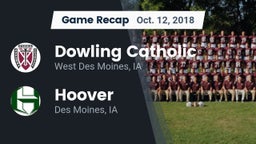 Recap: Dowling Catholic  vs. Hoover  2018